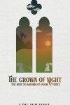 Book cover for The Crown of Night