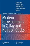 Book cover for Modern Developments in X-Ray and Neutron Optics