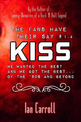 Book cover for The Fans Have Their Say KISS