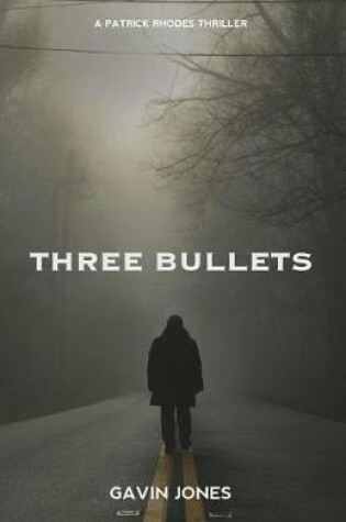 Cover of Three Bullets