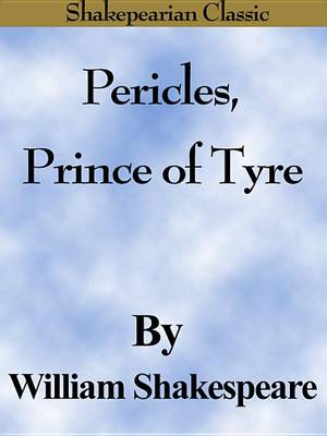 Book cover for Pericles, Prince of Tyre (Shakespearian Classics)