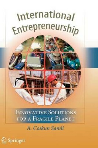 Cover of International Entrepreneurship: Innovative Solutions for a Fragile Planet