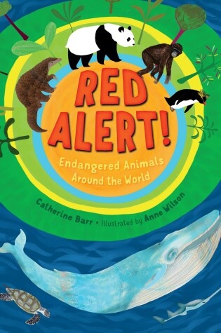 Cover of Red Alert! Endangered Animals Around the World