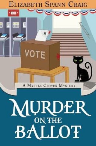 Cover of Murder on the Ballot
