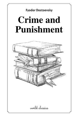 Book cover for Crime and Punishment by Fyodor Dostoevsky