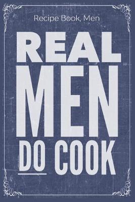 Book cover for Real Men Do Cook