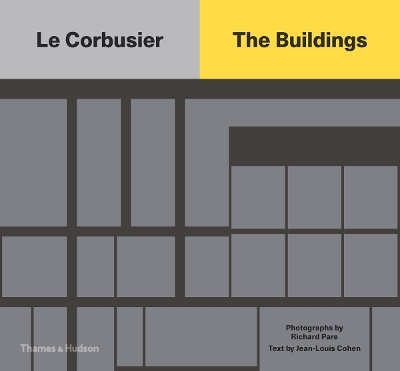 Book cover for Le Corbusier: The Buildings