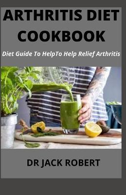 Book cover for Arthritis Diet Cookbook