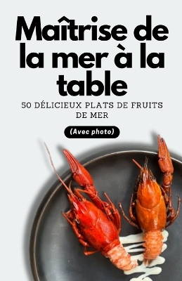 Book cover for Maîtrise de la mer à la table