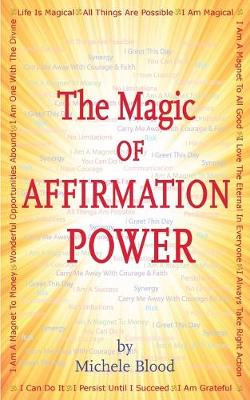 Book cover for The Magic Of Affirmation Power