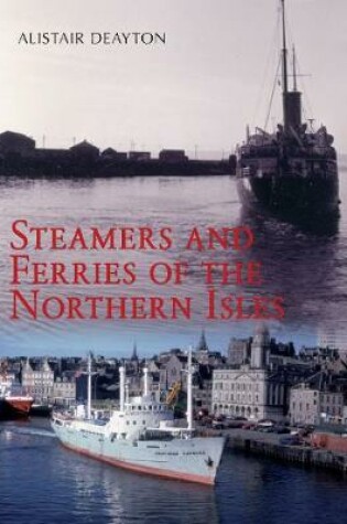 Cover of Steamers and Ferries of the Northern Isles