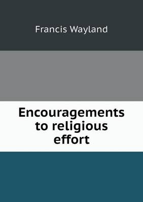 Book cover for Encouragements to religious effort