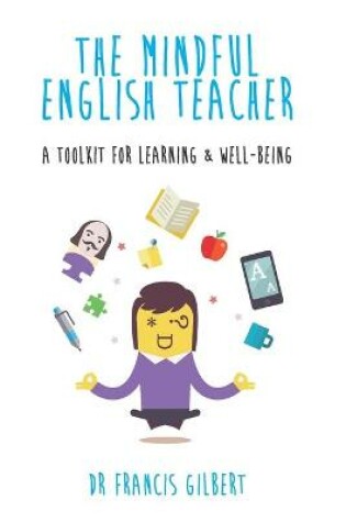 Cover of The Mindful English Teacher