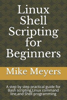 Book cover for Linux Shell Scripting for Beginners