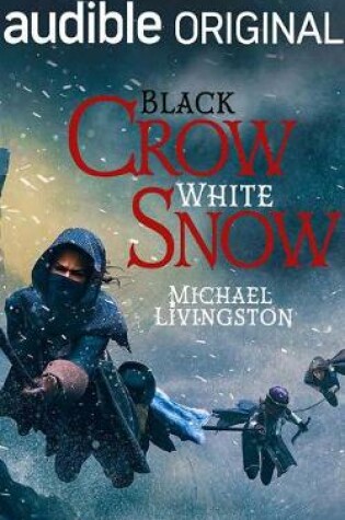 Cover of Black Crow, White Snow