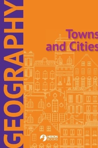 Cover of Towns and Cities