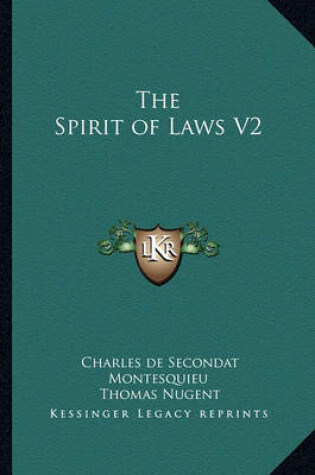 Cover of The Spirit of Laws V2