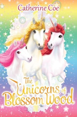 Cover of The Unicorns of Blossom Wood