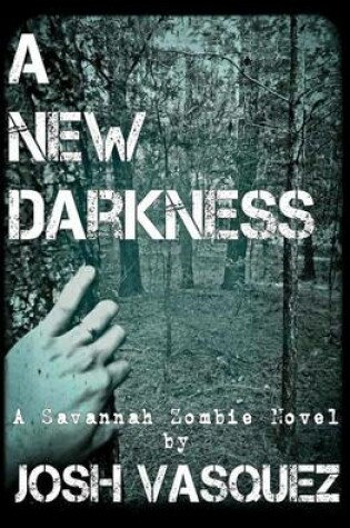 Cover of A New Darkness