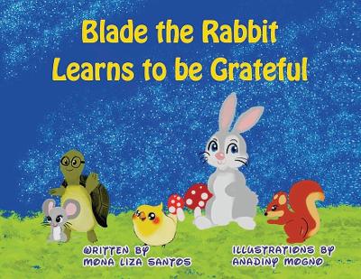 Book cover for Blade the Rabbit Learns to be Grateful
