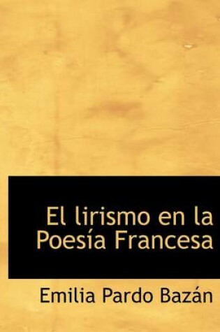 Cover of El Lirismo En La Poes a Francesa