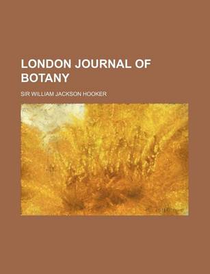 Book cover for London Journal of Botany (Volume 5)