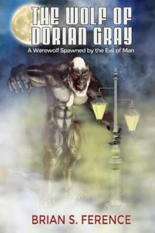 Cover of The Wolf of Dorian Gray