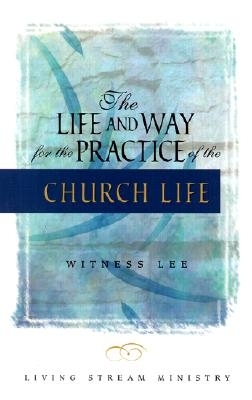 Book cover for Life & Way for the Practice of the Church Life