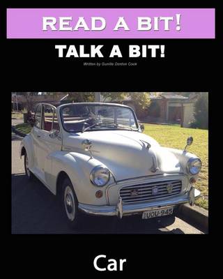 Cover of Read a Bit! Talk a Bit! Car