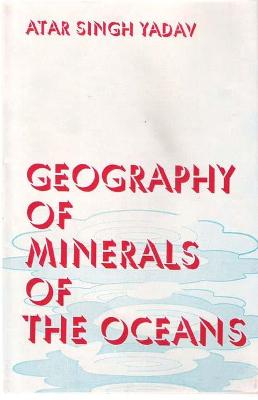 Book cover for Geography of the Minerals of the Oceans