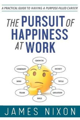 Cover of The Pursuit of Happiness at Work