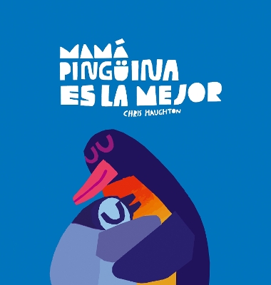 Book cover for Mamá Pingüina es la mejor