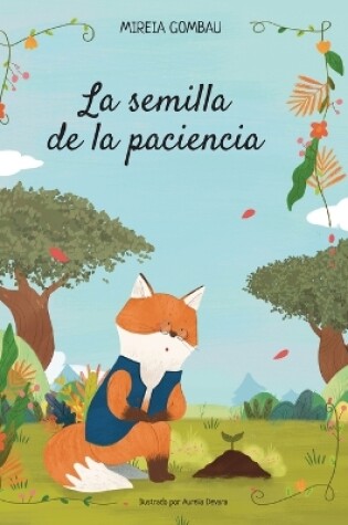 Cover of La semilla de la paciencia