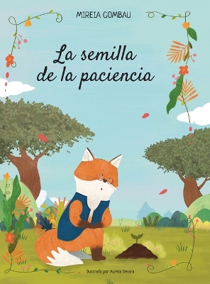 Cover of La semilla de la paciencia