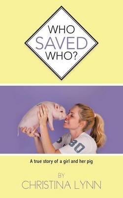 Book cover for Who Saved Who?