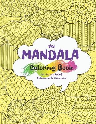 Book cover for My Mandala Coloring Book