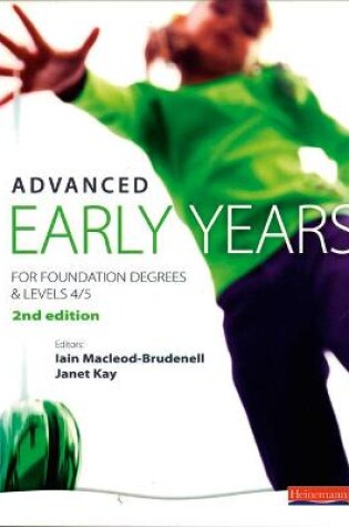 Cover of Advanced Early Years: For Foundation Degrees and Levels 4/5,