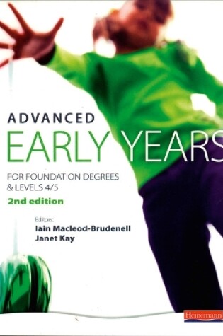 Cover of Advanced Early Years: For Foundation Degrees and Levels 4/5,