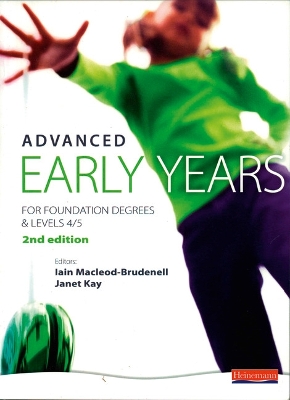 Book cover for Advanced Early Years: For Foundation Degrees and Levels 4/5,