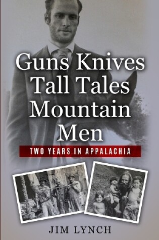 Cover of Guns Knives Tall Tales and Mountain Men