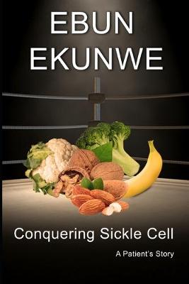 Book cover for Conquering Sickle Cell