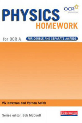Cover of GCSE Science for OCR A Physics Homework Book