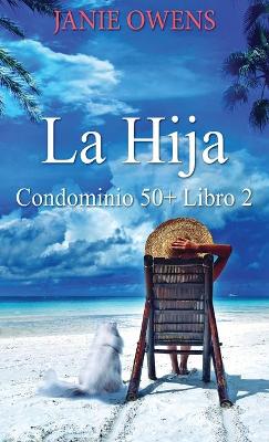 Book cover for La Hija
