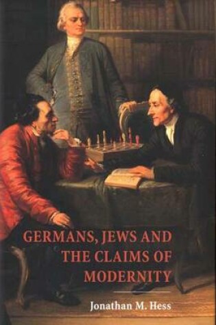 Cover of Germans, Jews and the Claims of Modernity