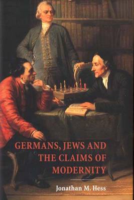 Book cover for Germans, Jews and the Claims of Modernity