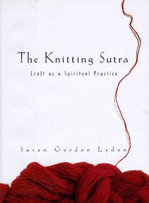 Book cover for The Knitting Sutra