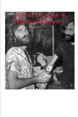 Book cover for Charles Manson and The Beach Boys!