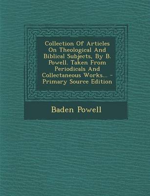 Book cover for Collection of Articles on Theological and Biblical Subjects, by B. Powell. Taken from Periodicals and Collectaneous Works...