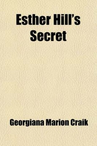 Cover of Esther Hill's Secret