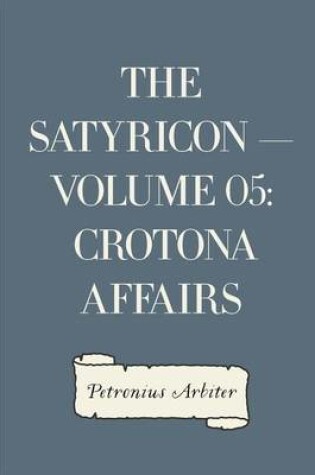 Cover of The Satyricon - Volume 05